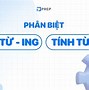 Tính Từ Ed Và Tính Từ Ing